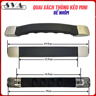QUAI XÁCH THÙNG KÉO MINI - CHIẾC