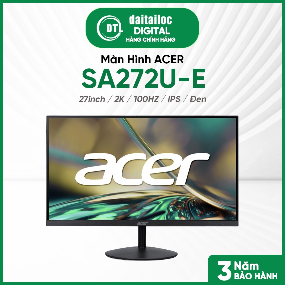 Màn hình Acer SA272U E  27inch | 2K | 100HZ | IPS | Chính Hãng | Bảo Hành 36 tháng