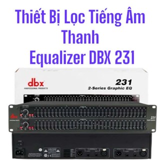 Thiết Bị Lọc Tiếng Âm Thanh Equalizer DBX 231, Hỗ Trợ Nâng Tiếng Cho Dàn Âm Thanh Gia Đình, Bộ Chỉnh Âm Chuyên Nghiệp