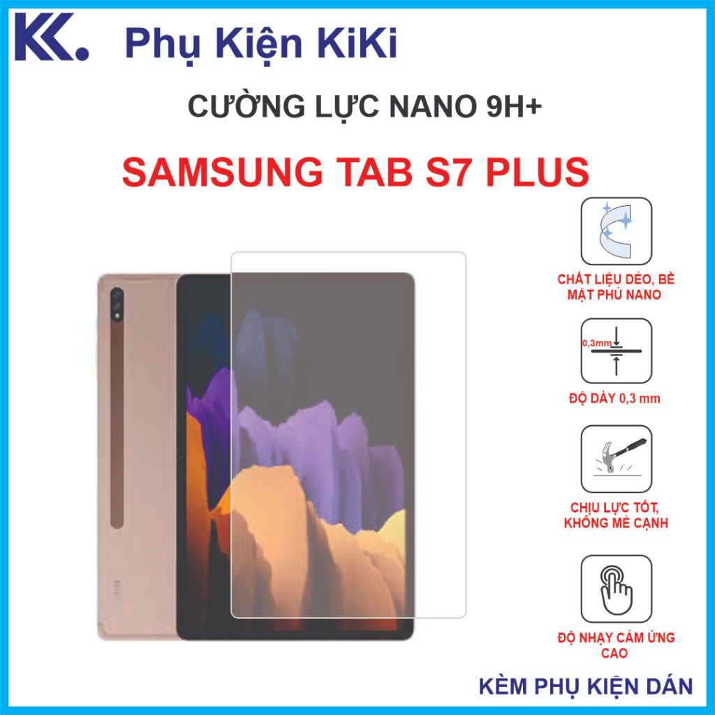 Cường lực SAMSUNG GALAXY TAB S7 PLUS Cường lực nano dẻo 9H+