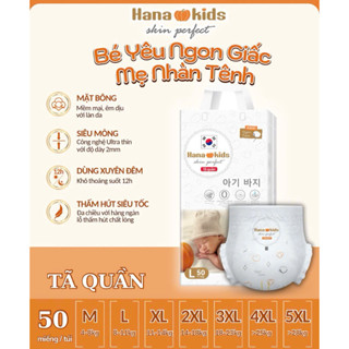 Tã bỉm quần Hanakids bịch 50 miếng bỉm siêu mềm mỏng, thấm hút tốt đủ size cho bé từ 4kg -30kg  M/L/XL/XXL/XXXL