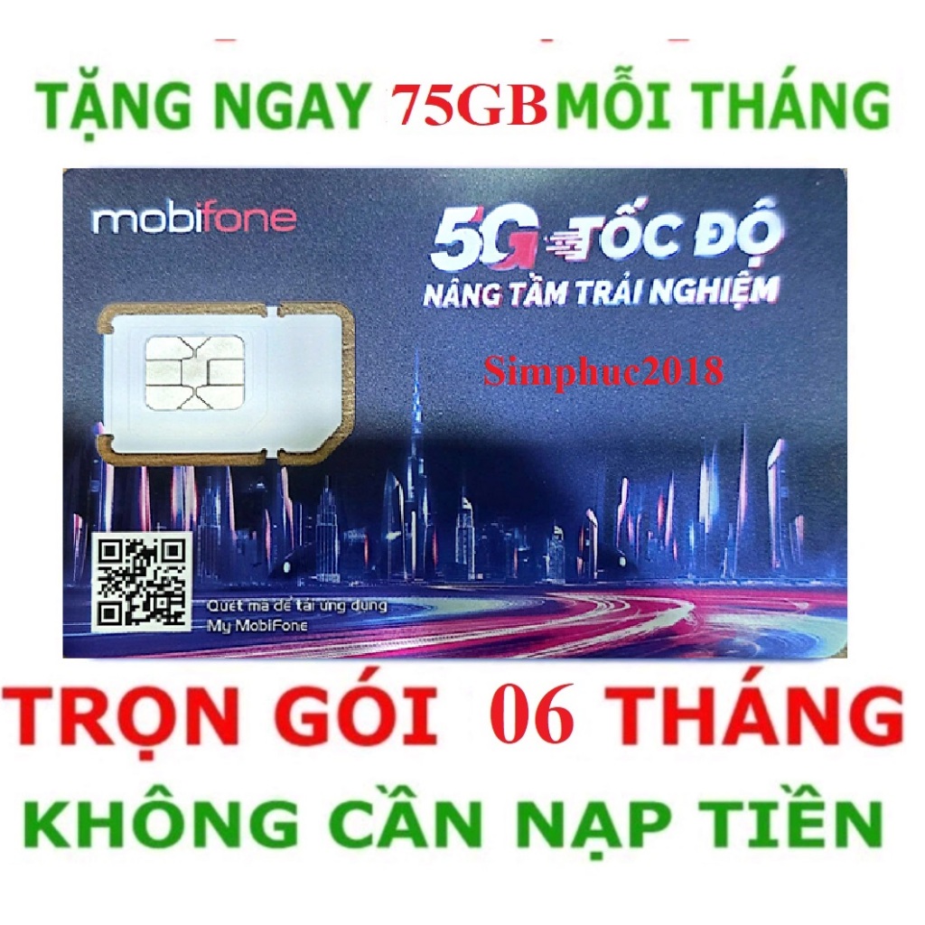 SIM 4G MOBIFONE MIỄN PHÍ 06 THÁNG_ 75GB/ THÁNG
