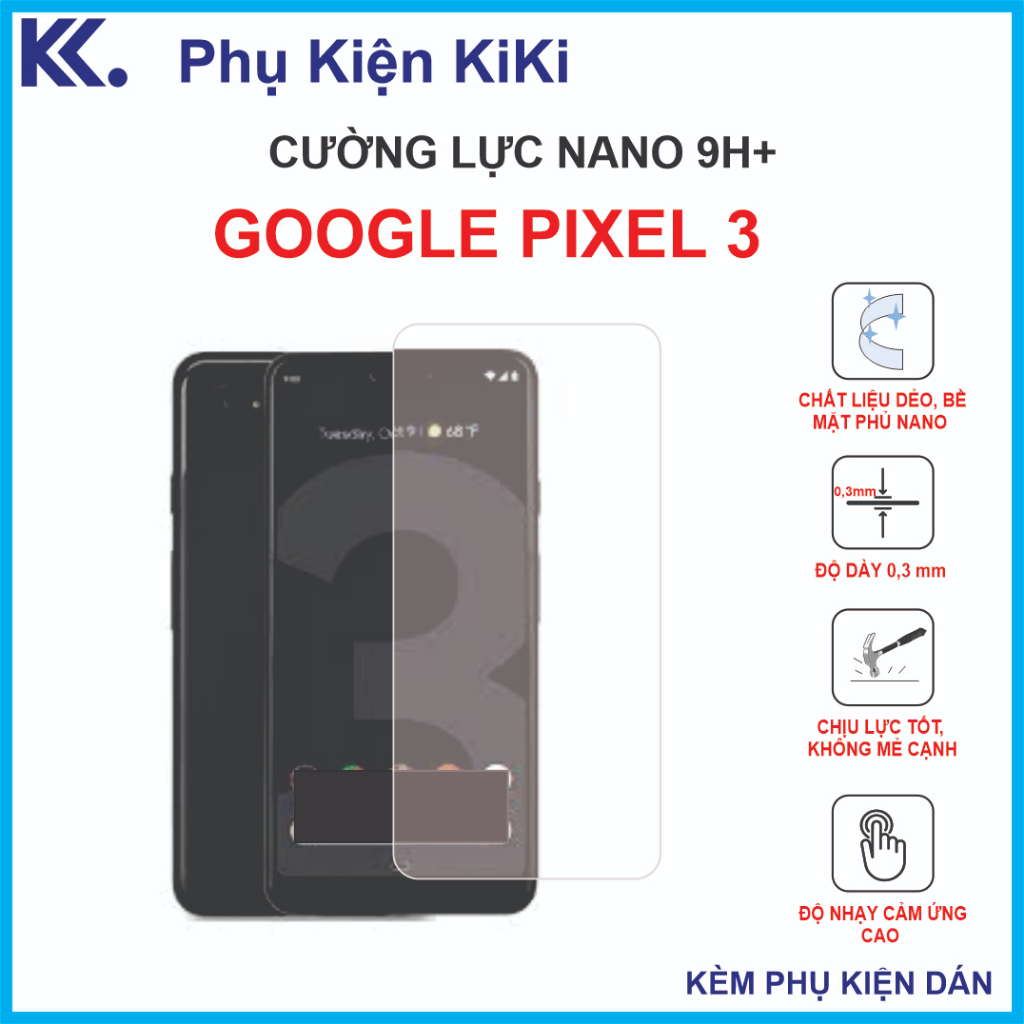 Cường lực Google Pixel 3 Cường lực Nano Dẻo 9H+