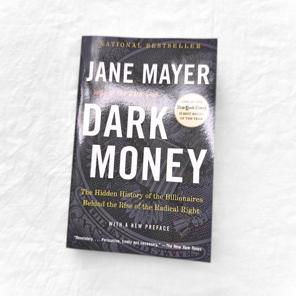 Sách Dark Money by Jane Mayer ( Khu Vườn Sách )