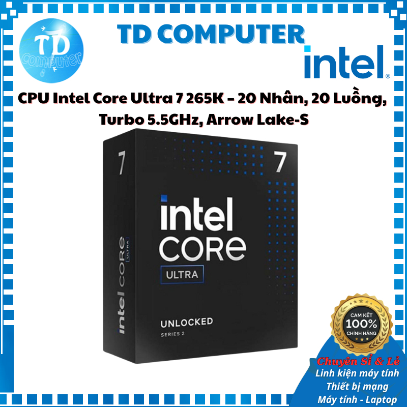 CPU Intel Core Ultra 7 265K – 20 Nhân, 20 Luồng, Turbo 5.5GHz, Arrow Lake-S - Full Box chính hãng