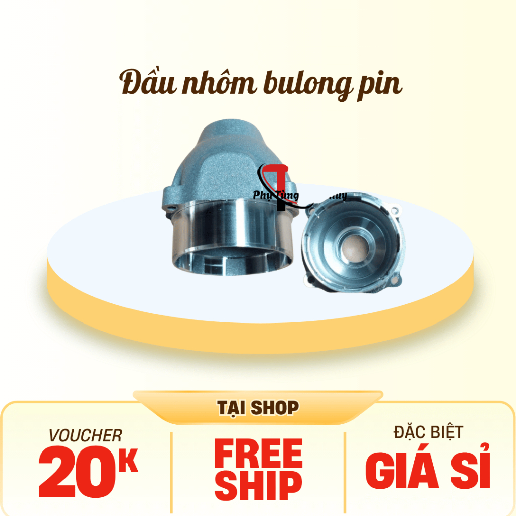Đầu nhôm bulong pin, đầu nhôm bulong Makita, Hitachi,...