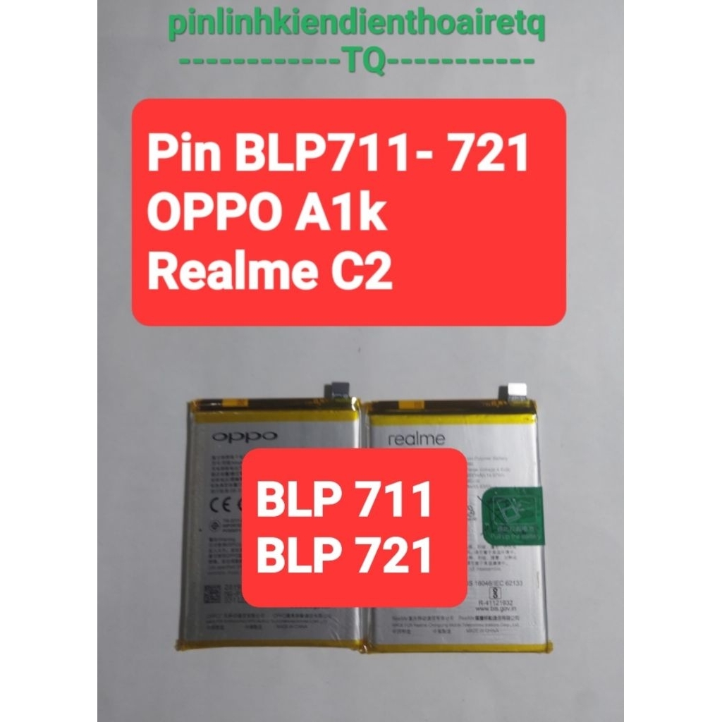 Pin OPPO A1k/ Realme C2- BLP 711/ BLP 721 4000mAh zin