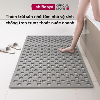 Thảm Trải Sàn Nhà Tắm Nhà Vệ Sinh ohBaby Chống Trơn Trượt Thoát Nước Nhanh Chất Liệu Bền Đẹp An Toàn