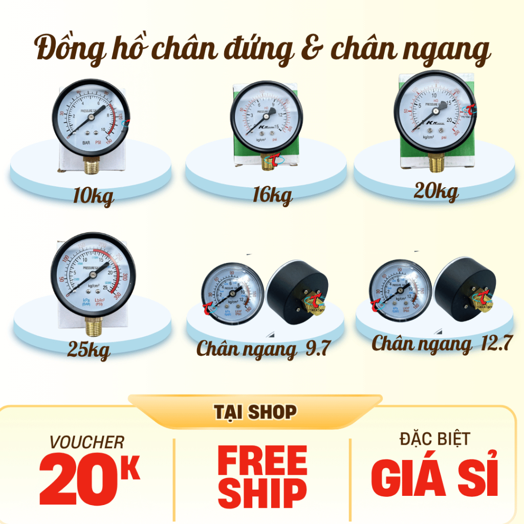 Đồng hồ đo áp suất, đồng hồ hơi máy nén khí chân đứng 10kg, 16kg, 20kg, 25kg và đồng hồ chân ngang