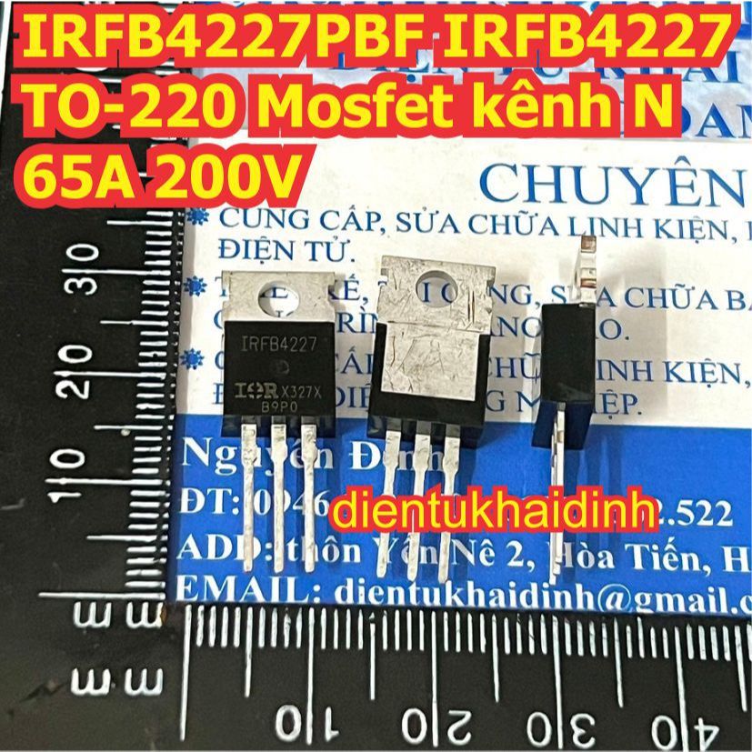IRFB4227PBF IRFB4227 4227 TO-220 Mosfet kênh N 65A 200V kde3469