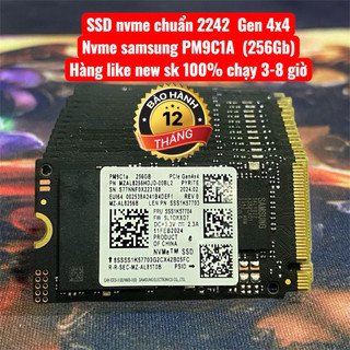  ổ cứng nvme chuẩn 2242 Nvme gen 4 x4  samsung 256Gb   chú ý nhầm chuẩn M2 sata  