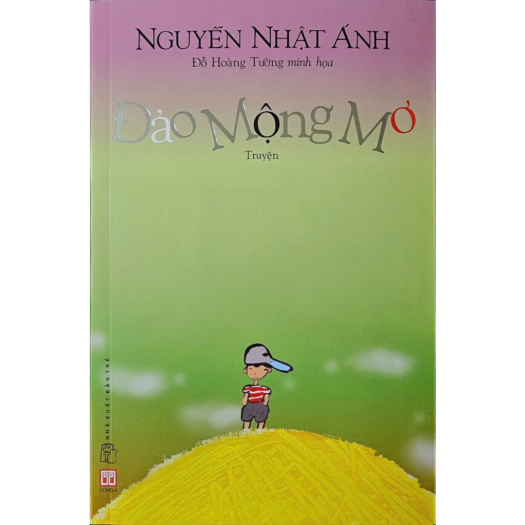 Sách Đảo Mộng Mơ ( Nguyễn Nhật Ánh )