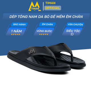 Dép tông nam da xỏ ngón cao cấp dép kẹp sỏ ngón cho nam trung niên êm chân TIMAN bh 1 năm DL106