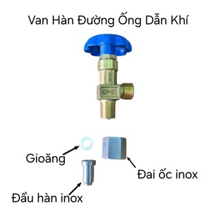 Van đầu bình khí Argon_Oxy_Nito_Co2...