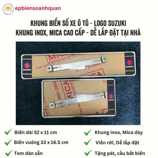 Khung Biển Số Ô Tô Inox + Mica Cao Cấp Tự Lắp | Phù Hợp Xe Suzuki Swift, XL7, Ertiga, Ciaz, Vitara…