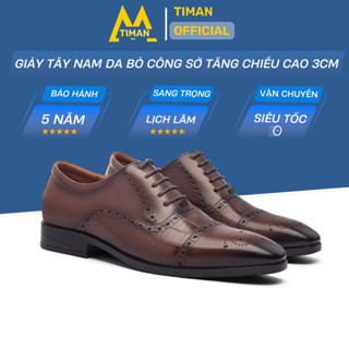  Giày tây nam Timanvn GT82 chất liệu da bò tăng chiều cao 3p công sở trung niên cao cấp bảo hành 5 năm 