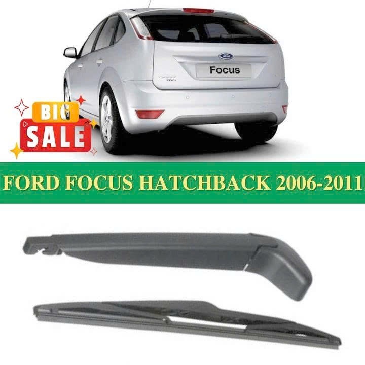 Bộ Cần Chổi Gạt Mưa Sau Xe Ford Focus 2006 2007 2008 2009 2010 2011 ( Bản Hatbach ) - Gạt Mưa Sau Fo