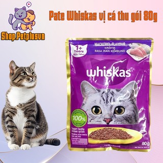 Pate Whiskas cho mèo vị cá thu gói 80g