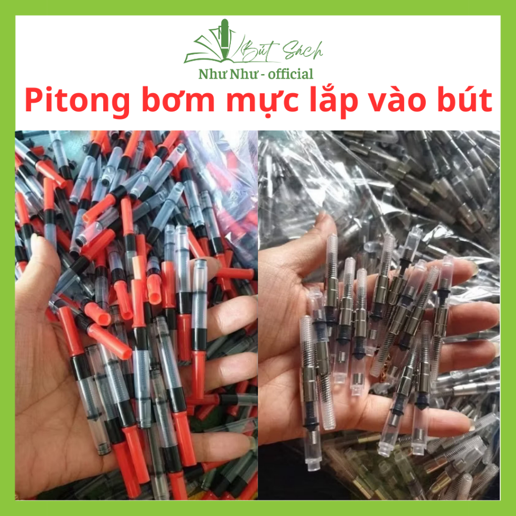 2 Ruột Pitong bơm mực nước