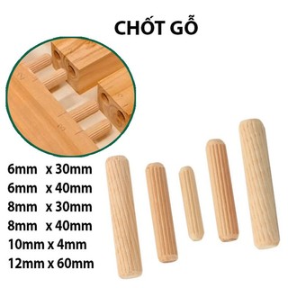 COMBO 1 Kg Chốt gỗ phi 6-8-10-12mm
