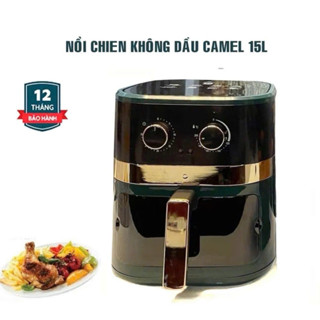 Nồi chiên không dầu CAMEL 15L ,nồi chiên nướng đa năng tiện lợi chính hãng ,bảo hành 12 thángi
