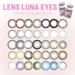 Tổng hợp lens mắt bán chạy nhất - đủ màu xám,nâu,xanh,đen.. hsd 6 tháng, có độ cận - brand LUNA EYES