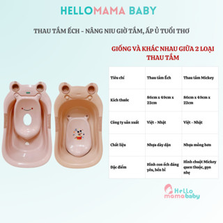THAU TẮM / CHẬU TẮM ẾCH CHO BÉ ẾCH-MICKEY (HỎA TỐC HỒ CHÍ MINH, có van xả nước, và kệ tắm chống sặc cho bé)-Hellomama *