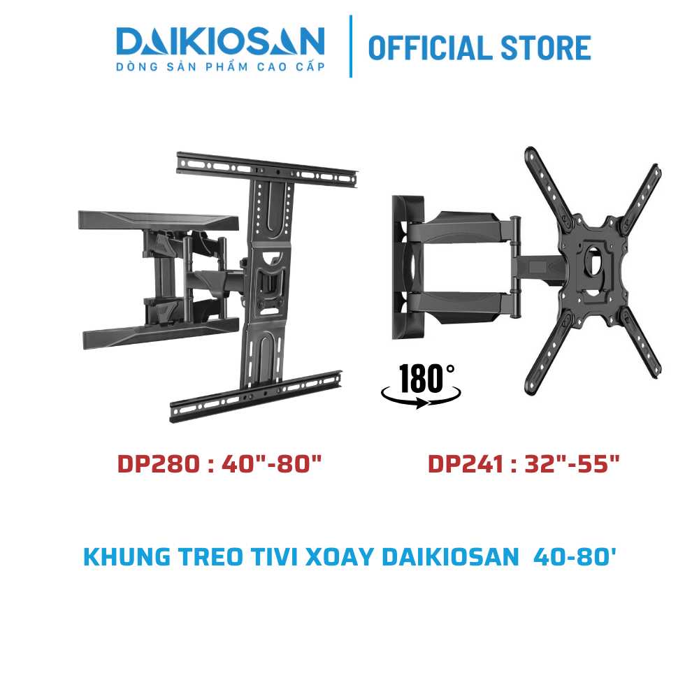 Giá Treo Tivi Xoay,Gập độ Daikiosan DP241- DP280 [Hỏa tốc 30 phút HCM]