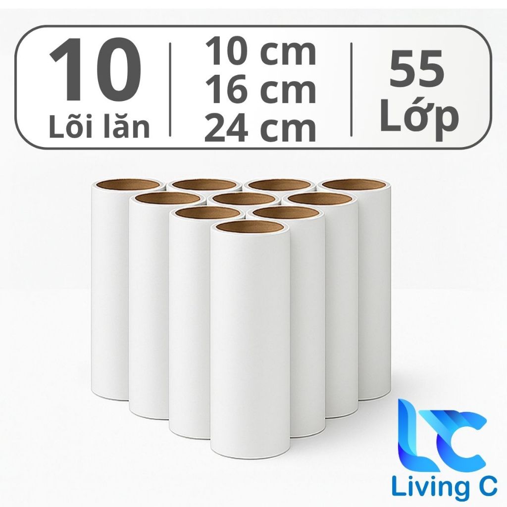 Combo 10 Lõi lăn bụi Living C, Size 10cm, 16cm, 24cm (55 Lớp), Cuộn Giấy Lăn Bụi Thay Thế (Không kèm cán lăn)