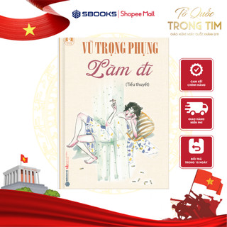 Sách - Làm Đĩ (Vũ Trọng Phụng) - SBOOKS