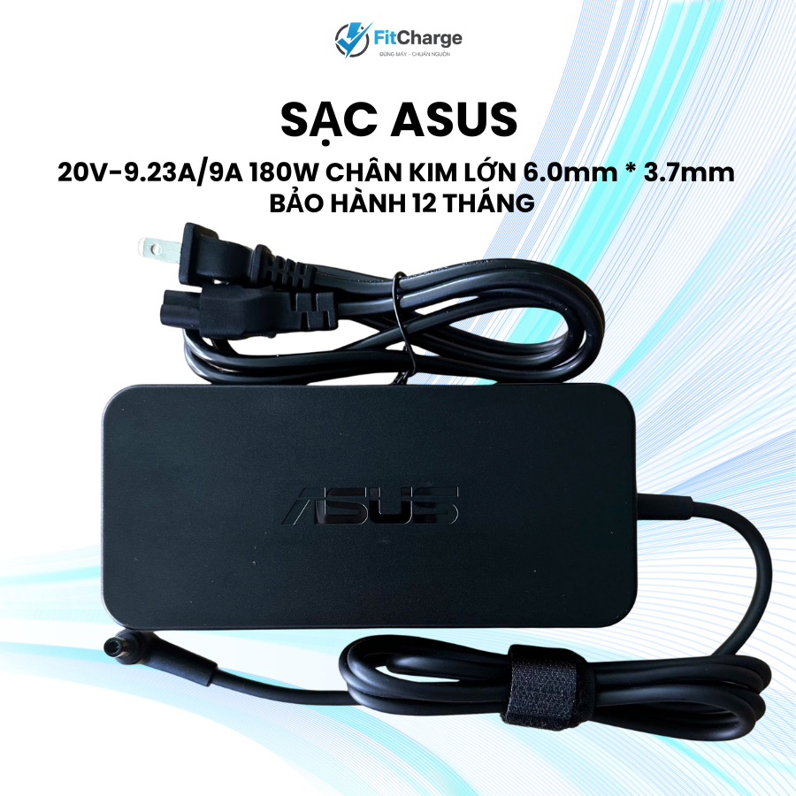 SẠC LAPTOP ASUS 20V-9.23A/9A 180W CHÂN KIM LỚN 6.0mm * 3.7mm – BẢO HÀNH 12 THÁNG