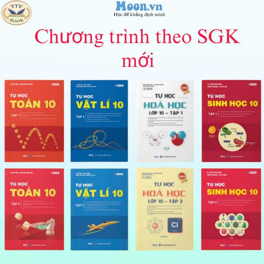 Sách tự học Toán, Lý, Hóa lớp 10  chương trình SGK mới