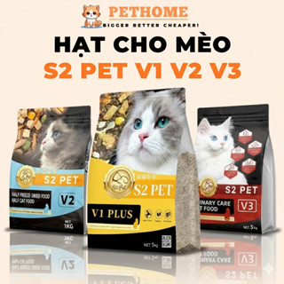 [Bao 5kg] Hạt Cho Mèo S2Pet V1 V2 V3, Đạm 32%, Siêu Topping, Hỗ Trợ Tăng Cân, Tiết Niệu Và Tiêu Hoá