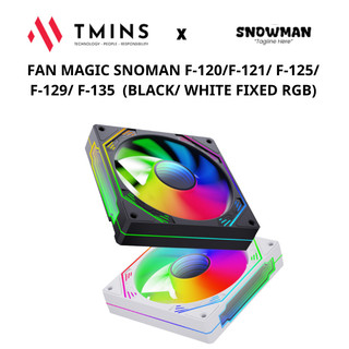 FAN MAGIC SNOMAN F-120/F-121/ F-125/ F-129/ F-135  (BLACK/ WHITE FIXED RGB) - Hàng chính hãng.