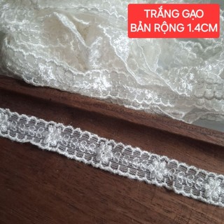 Ren lưới thêu trang trí , size 1.4cm đến 7cm.(dây 3 mét)
