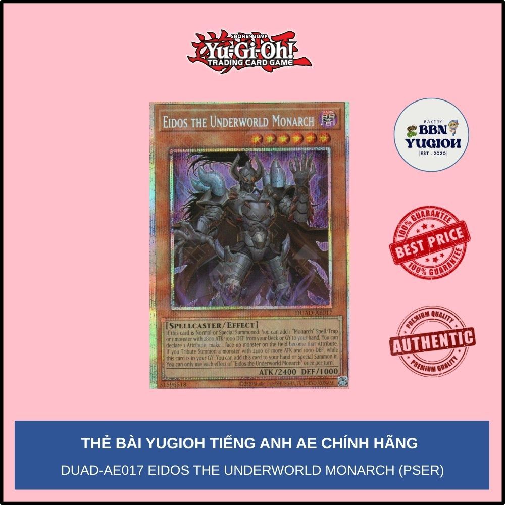 Thẻ bài Yugioh Tiếng Anh Chính Hãng Phiên Bản AE: DUAD-AE017 Eidos the Underworld Monarch (PSER)