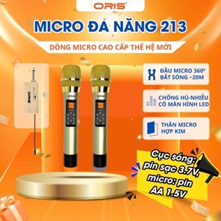 [SHOP CHÍNH HÃNG] Micro Karaoke Không Dây Oris 213 Chính Hãng - Micro Sóng UHF Chống Hú, Độ Nhạy Cao