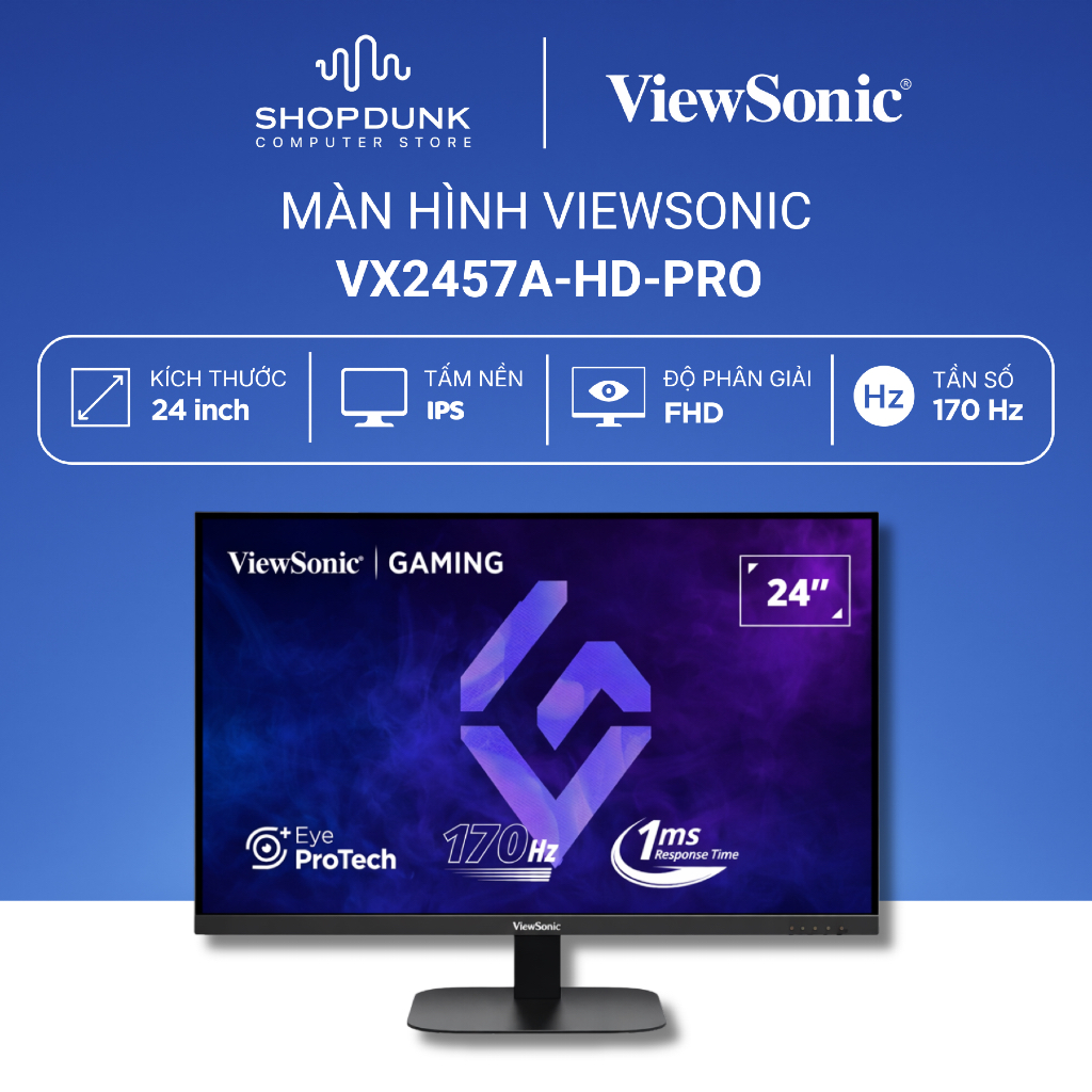 Màn Hình ViewSonic VX2457A-HD-PRO | 23.8" | IPS | FHD | 106% sRGB | 170Hz | 1 ms | DP Và HDMI 2.0