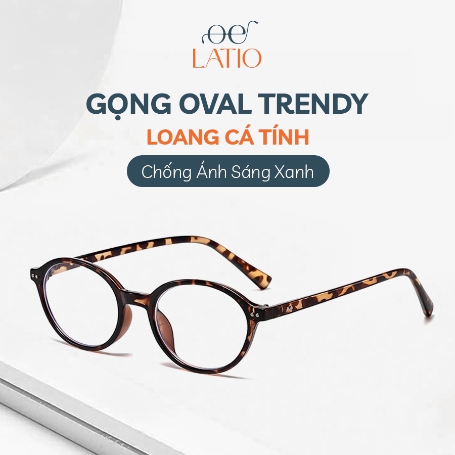 Kính mắt nữ LATIO, Gọng kính thiết kế oval trẻ trung, cá tính, màu sắc hot trend 2026 - KM228