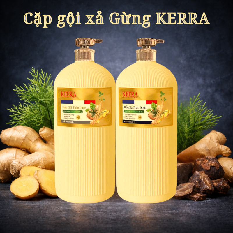 Cặp gội xả Gừng tươi KERRA, giảm rụng, giảm gàu ngứa, kích mọc tóc, giúp tóc chắc khỏe