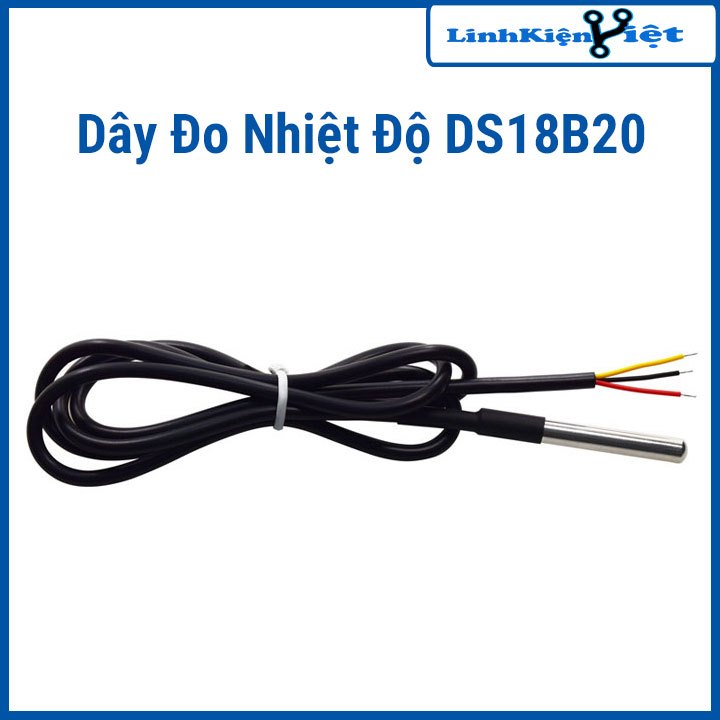 DÂY ĐO NHIỆT ĐỘ DS18B20