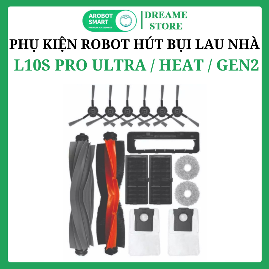 Phụ Kiện Robot Dreame L10S Pro Ultra Heat, L10S Ultra Gen2, L30S Ultra/ Chổi Lăn, Chổi Cạnh, Lọc Hep
