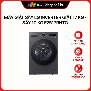 [HÀNG CHÍNH HÃNG] Máy giặt sấy LG Inverter giặt 17 kg - sấy 10 kg F2517RNTG
