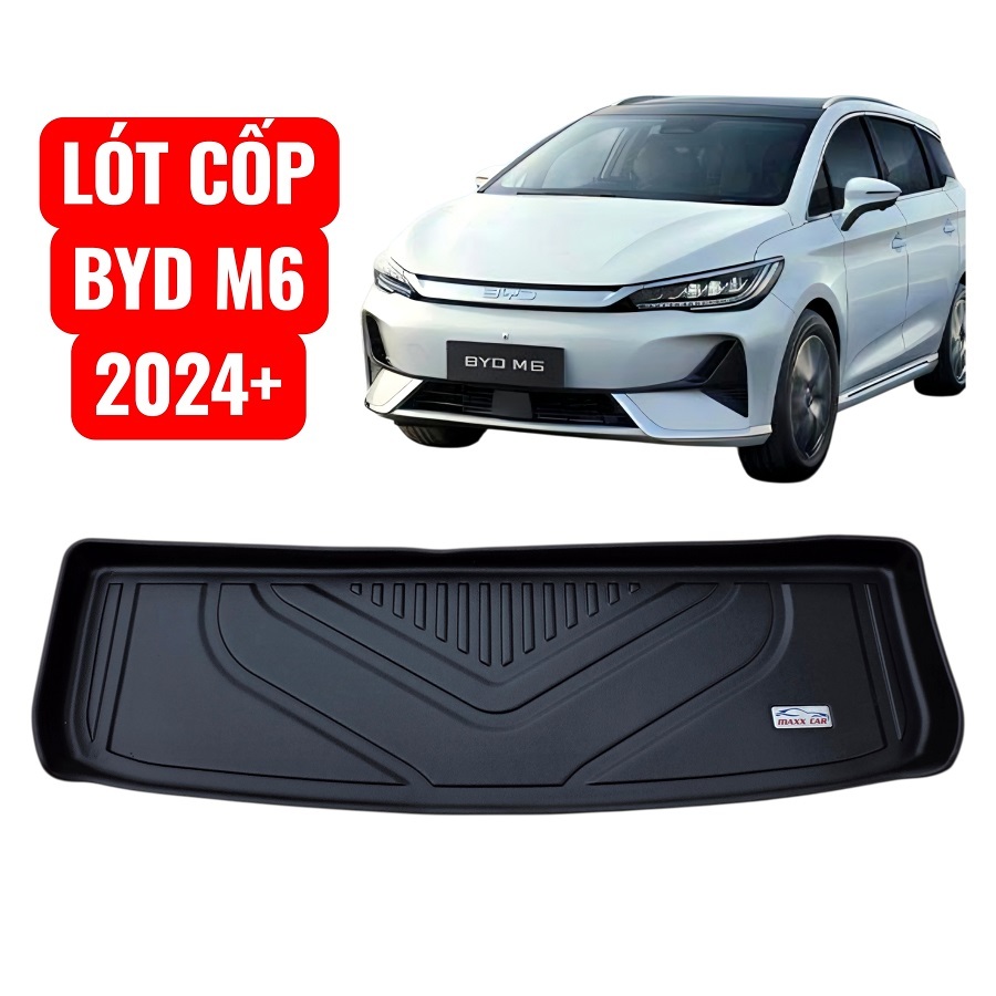 BYD M6 - Riêng lót cốp MAXXCAR nhựa TPE NGUYÊN SINH đúc 5D tràn viền cao cấp  xe BYD M6 2024+