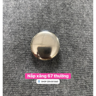 Nắp xăng 67 thường và giả zin