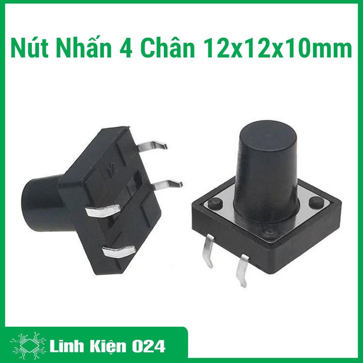Combo 5 NÚT NHẤN 4 CHÂN 12X12X10MM