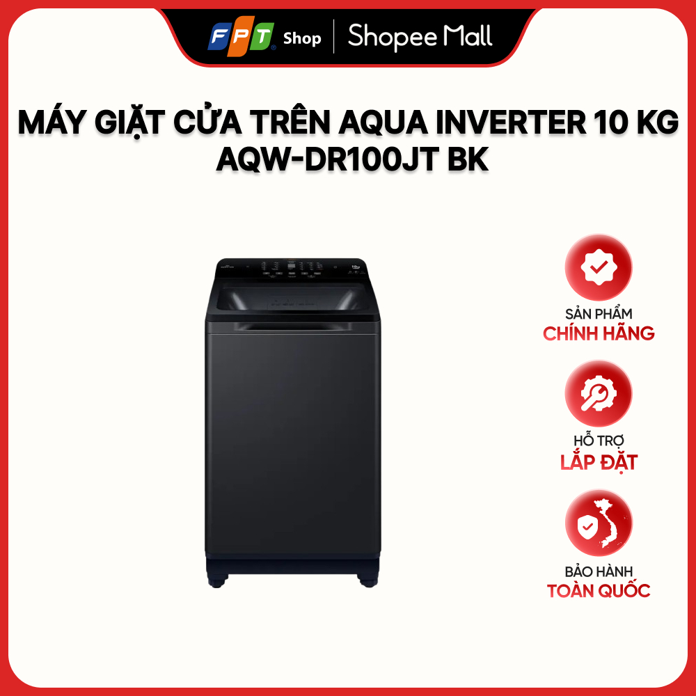 [Hàng Chính Hãng]  Máy giặt cửa trên Aqua Inverter 10 kg AQW-DR100JT BK