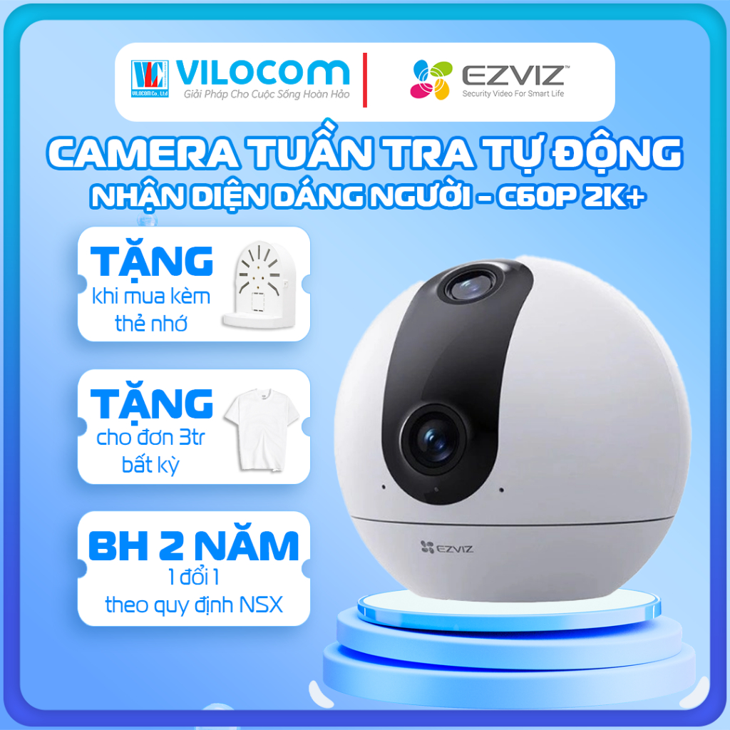 Camera Wifi quay quét 2K, tích hợp AI EZVIZ C60P C6 4MP Và EZVIZ H6 5MP Đàm thoại 2 chiều