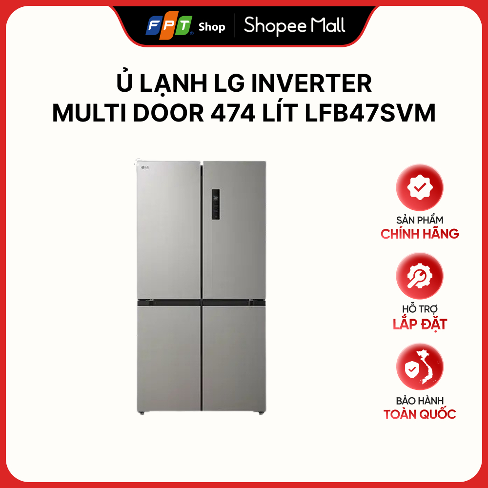 [Hàng chính hãng][Chỉ GH tận nơi] Tủ lạnh LG Inverter Multi Door 474 lít LFB47SVM