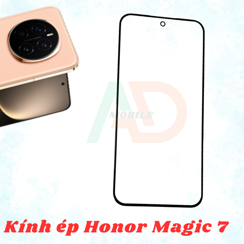 AD mặt kính Honor Magic 7 , kính dùng ép cho Honor Magic 7